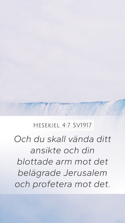 Hesekiel 4:7 SV1917 Bible Verse Image