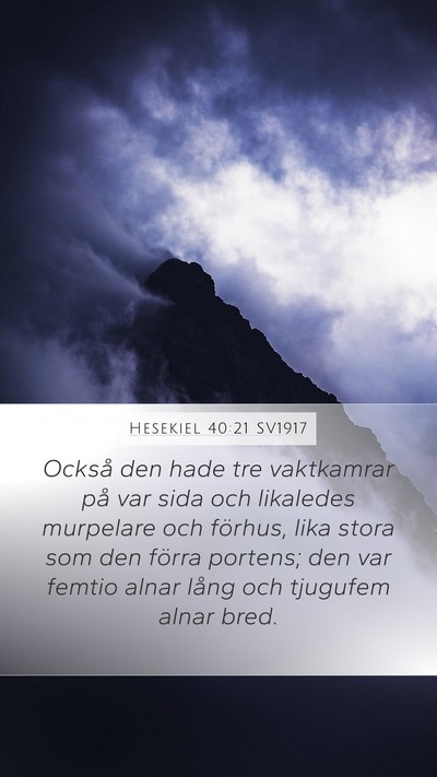 Hesekiel 40:21 SV1917 Bible Verse Image