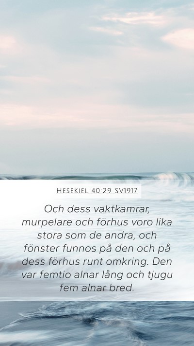 Hesekiel 40:29 SV1917 Bible Verse Image