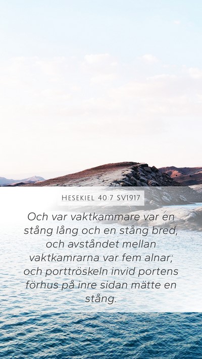 Hesekiel 40:7 SV1917 Bible Verse Image