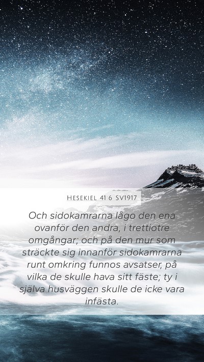 Hesekiel 41:6 SV1917 Bible Verse Image