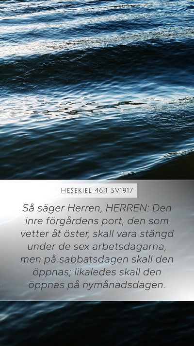 Hesekiel 46:1 SV1917 Bible Verse Image