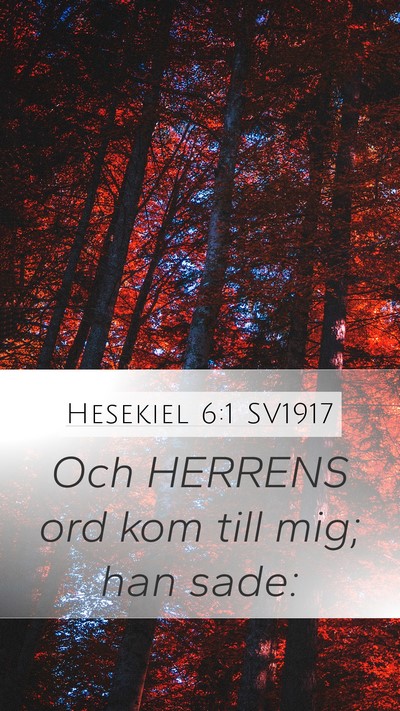 Hesekiel 6:1 SV1917 Bible Verse Image