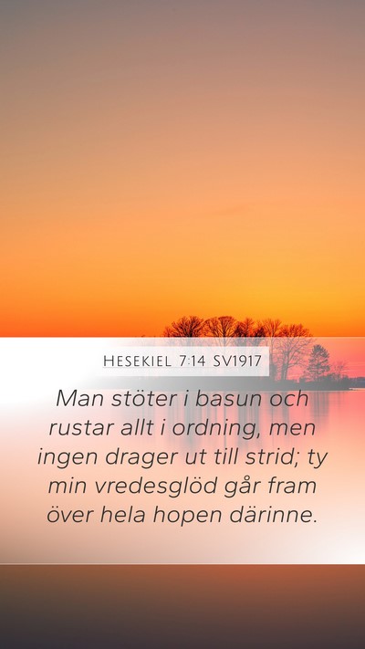 Hesekiel 7:14 SV1917 Mobile Phone Wallpaper - Man stöter i basun och rustar allt i ordning, - Mobile Bible Verse Wallpaper