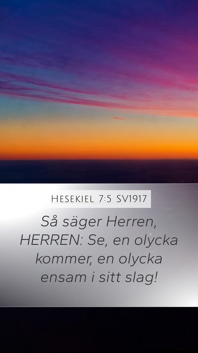 Hesekiel 7:5 SV1917 Bible Verse Image
