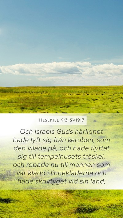 Hesekiel 9:3 SV1917 Bible Verse Image
