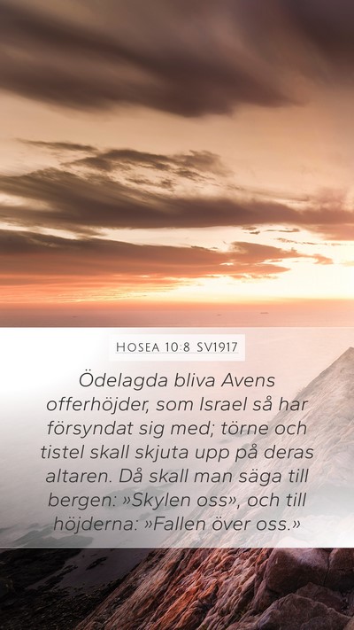 Hosea 10:8 SV1917 Bible Verse Image