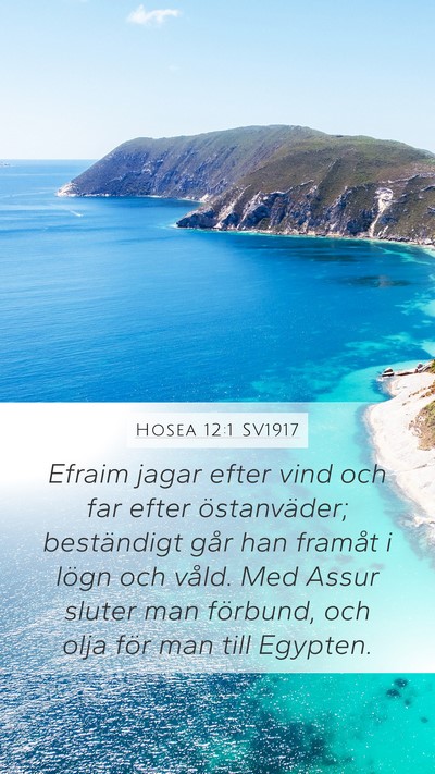 Hosea 12:1 SV1917 Bible Verse Image