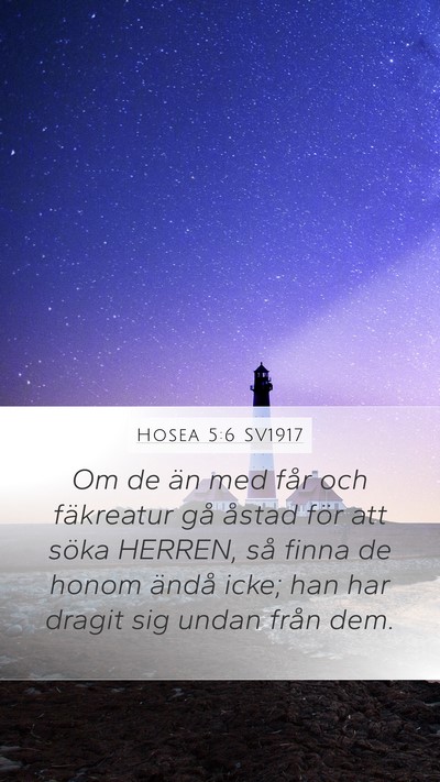 Hosea 5:6 SV1917 Bible Verse Image