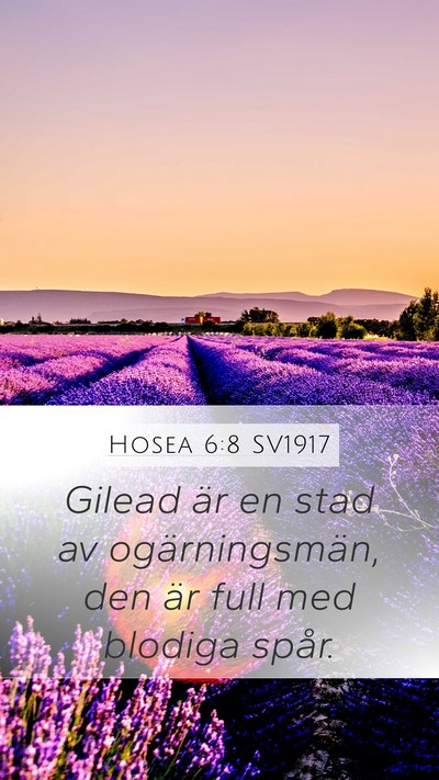 Hosea 6:8 SV1917 Bible Verse Image