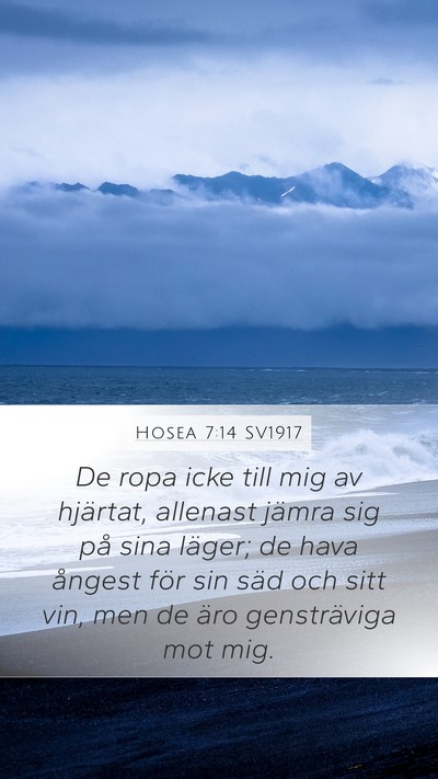 Hosea 7:14 SV1917 Bible Verse Image