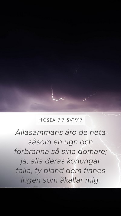 Hosea 7:7 SV1917 Mobile Phone Wallpaper - Allasammans äro de heta såsom en ugn och - Mobile Bible Verse Wallpaper