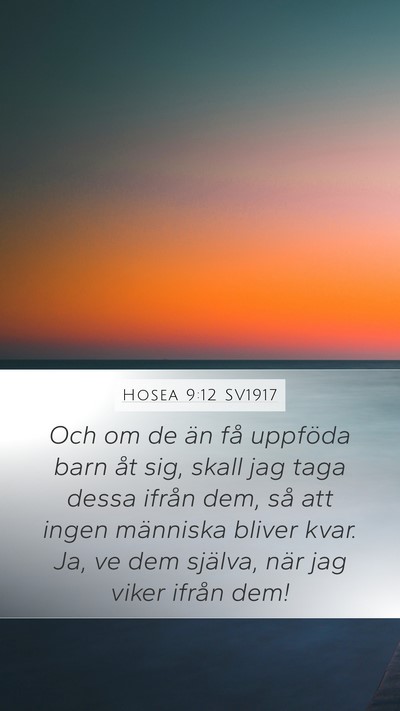 Hosea 9:12 SV1917 Bible Verse Image