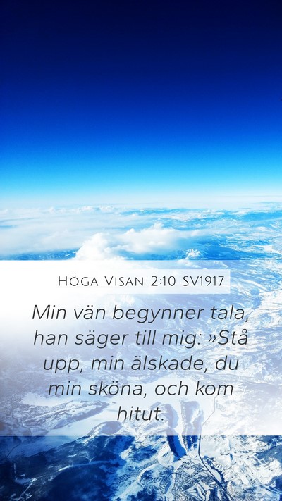 Höga Visan 2:10 SV1917 Bible Verse Image