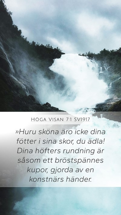 Höga Visan 7:1 SV1917 Bible Verse Image