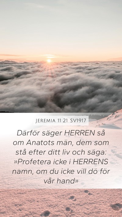 Jeremia 11:21 SV1917 Bible Verse Image