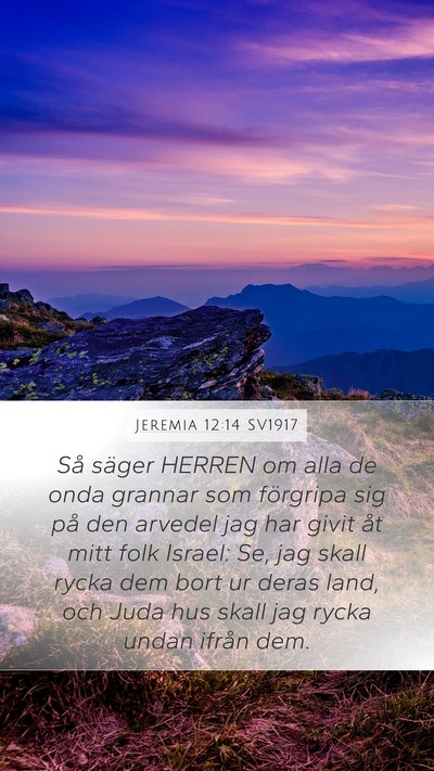 Jeremia 12:14 SV1917 Bible Verse Image