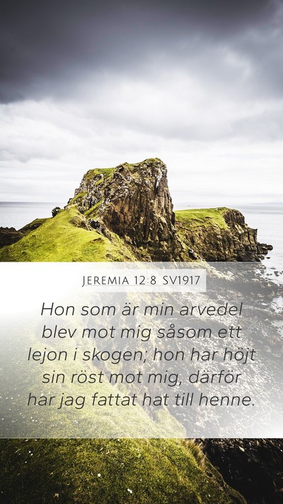 Jeremia 12:8 SV1917 Bible Verse Image