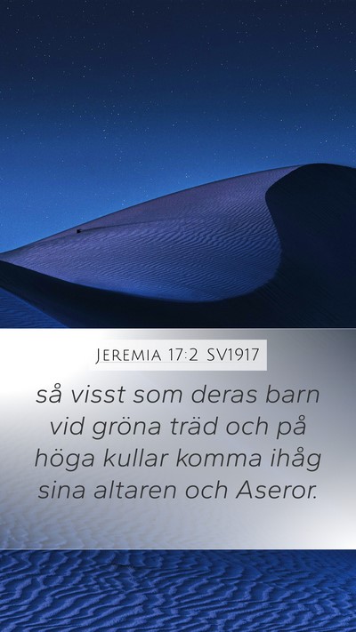 Jeremia 17:2 SV1917 Bible Verse Image