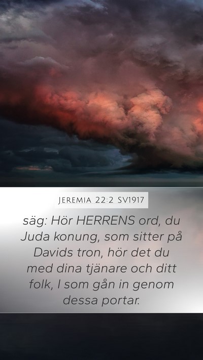 Jeremia 22:2 SV1917 Bible Verse Image