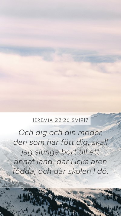 Jeremia 22:26 SV1917 Bible Verse Image