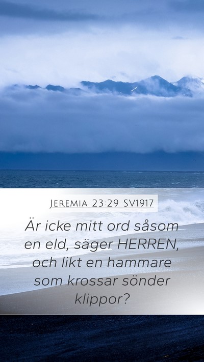 Jeremia 23:29 SV1917 Bible Verse Image