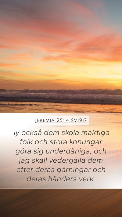 Jeremia 25:14 SV1917 Bible Verse Image
