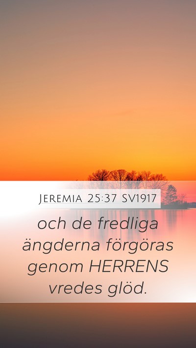 Jeremia 25:37 SV1917 Bible Verse Image