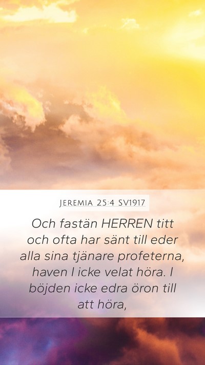 Jeremia 25:4 SV1917 Bible Verse Image