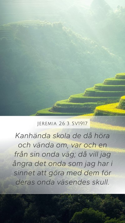 Jeremia 26:3 SV1917 Bible Verse Image
