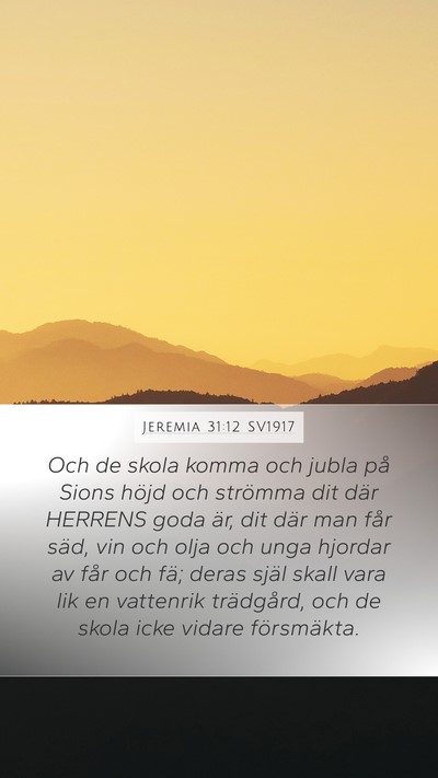 Jeremia 31:12 SV1917 Bible Verse Image