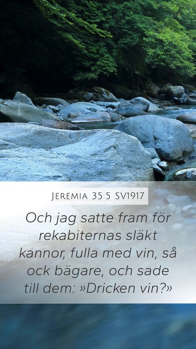Jeremia 35:5 SV1917 Mobile Phone Wallpaper - Och jag satte fram för rekabiternas släkt - Mobile Bible Verse Wallpaper