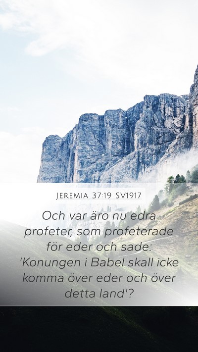 Jeremia 37:19 SV1917 Bible Verse Image