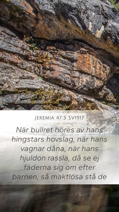 Jeremia 47:3 SV1917 Bible Verse Image