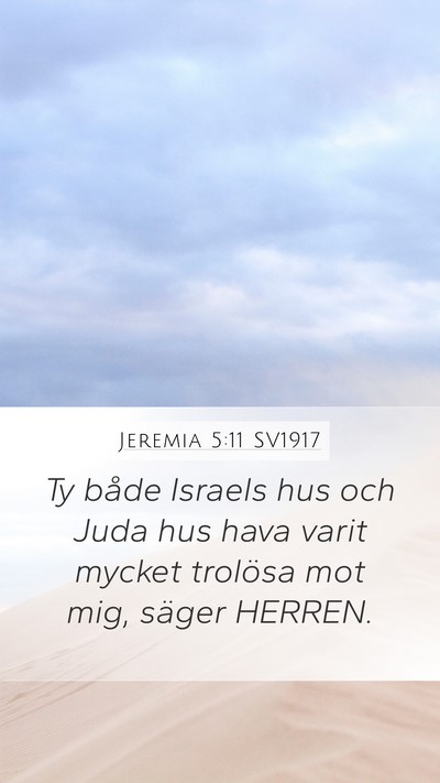 Jeremia 5:11 SV1917 Bible Verse Image