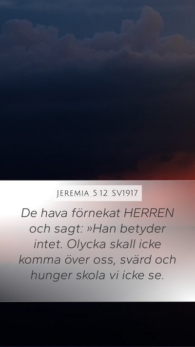 Jeremia 5:12 SV1917 Bible Verse Image