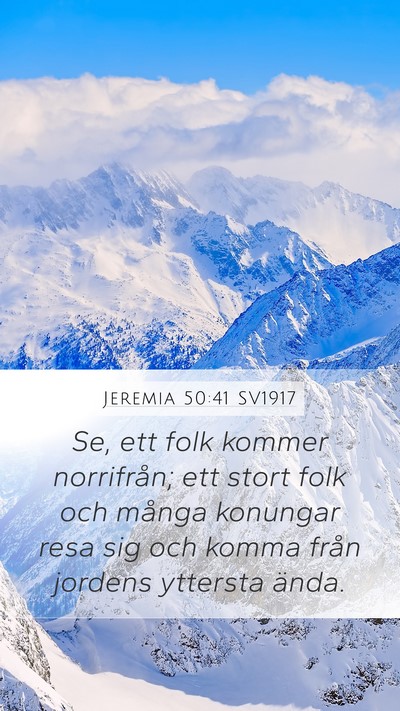 Jeremia 50:41 SV1917 Bible Verse Image