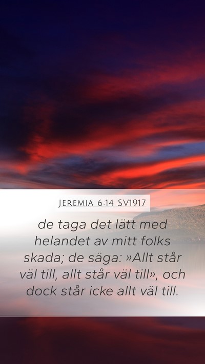 Jeremia 6:14 SV1917 Bible Verse Image