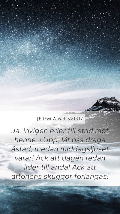 Jeremia 6:4 SV1917 Bible Verse Image
