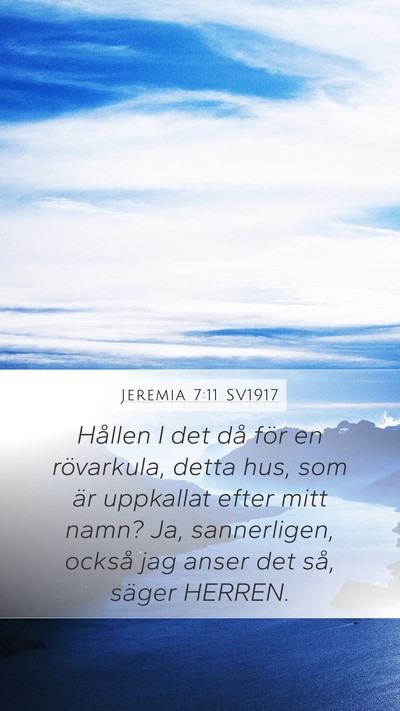 Jeremia 7:11 SV1917 Bible Verse Image