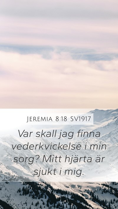 Jeremia 8:18 SV1917 Bible Verse Image