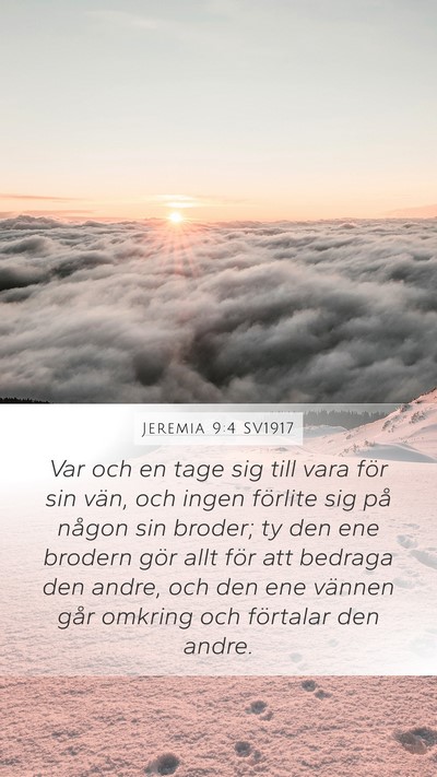 Jeremia 9:4 SV1917 Bible Verse Image
