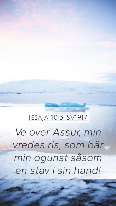 Jesaja 10:5 SV1917 Bible Verse Image