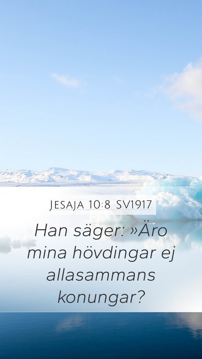 Jesaja 10:8 SV1917 Bible Verse Image