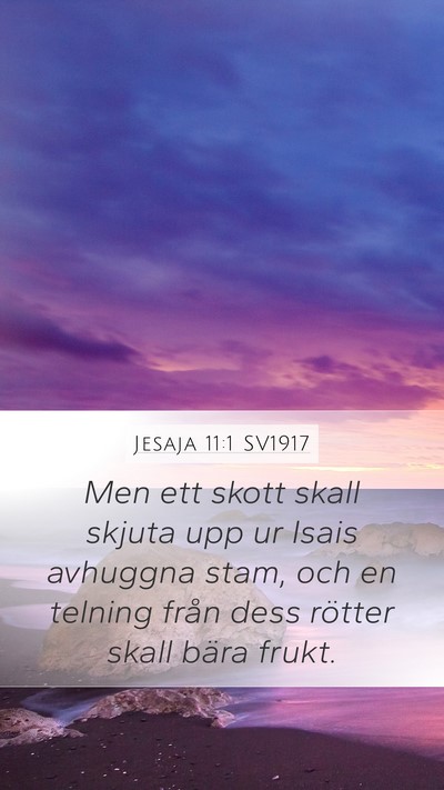 Jesaja 11:1 SV1917 Bible Verse Image