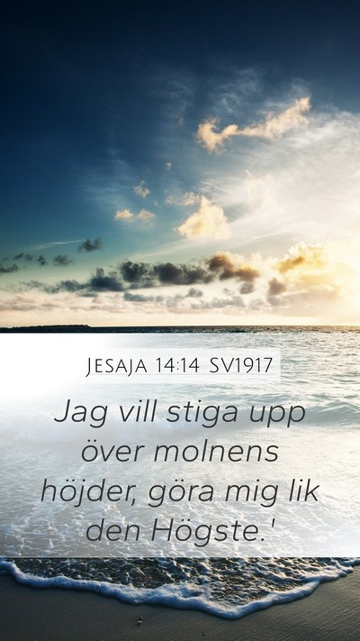 Jesaja 14:14 SV1917 Bible Verse Image