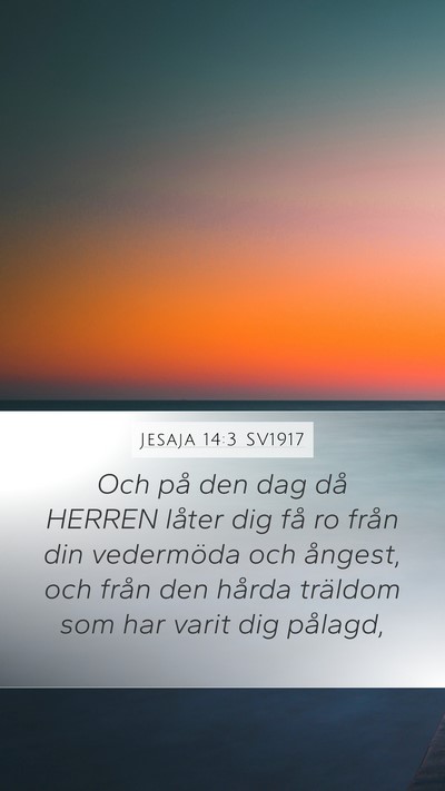 Jesaja 14:3 SV1917 Bible Verse Image