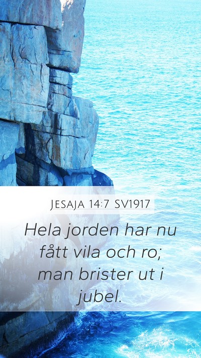 Jesaja 14:7 SV1917 Bible Verse Image