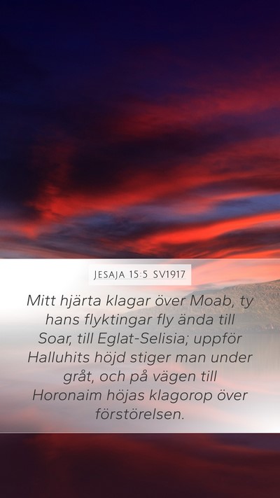 Jesaja 15:5 SV1917 Bible Verse Image