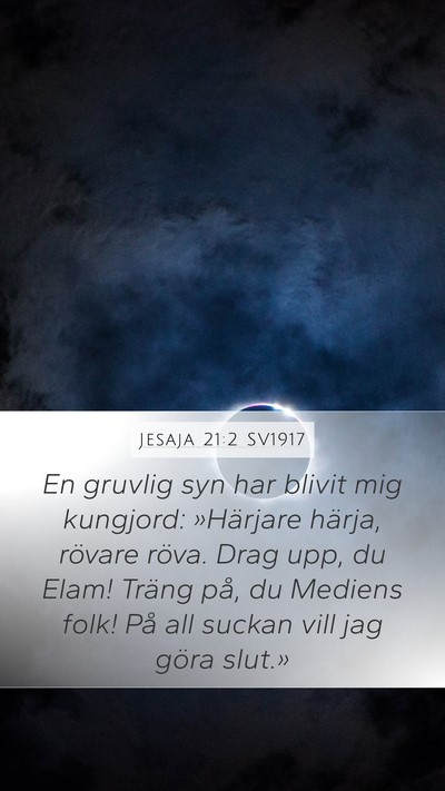 Jesaja 21:2 SV1917 Bible Verse Image